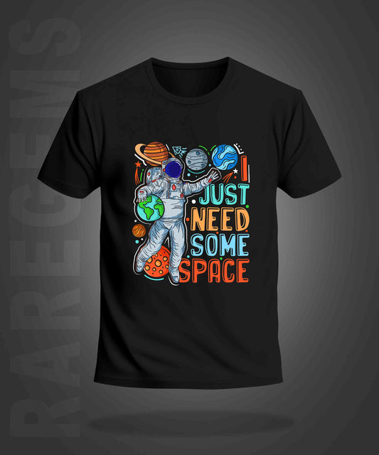 Black Half Sleeve Round Neck Astronaut And I Just Need Some Space Printed Regular T-Shirt