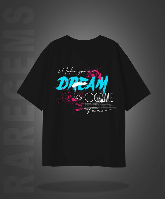 Black Half Sleeves Round Neck Dream Come True Graffiti Printed Oversized T-Shirt