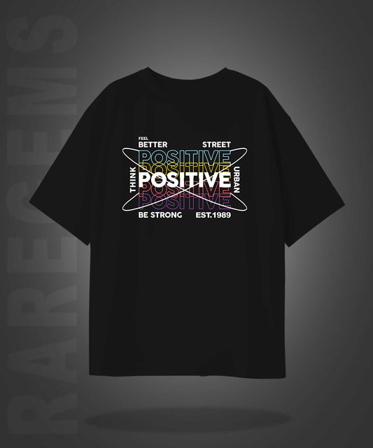 Black Half Sleeve Round Neck Think Positive Printed Oversized T-Shirt