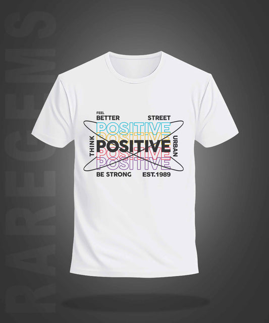 White Round Neck Half Sleeves Think Positive Printed Regular T-Shirt